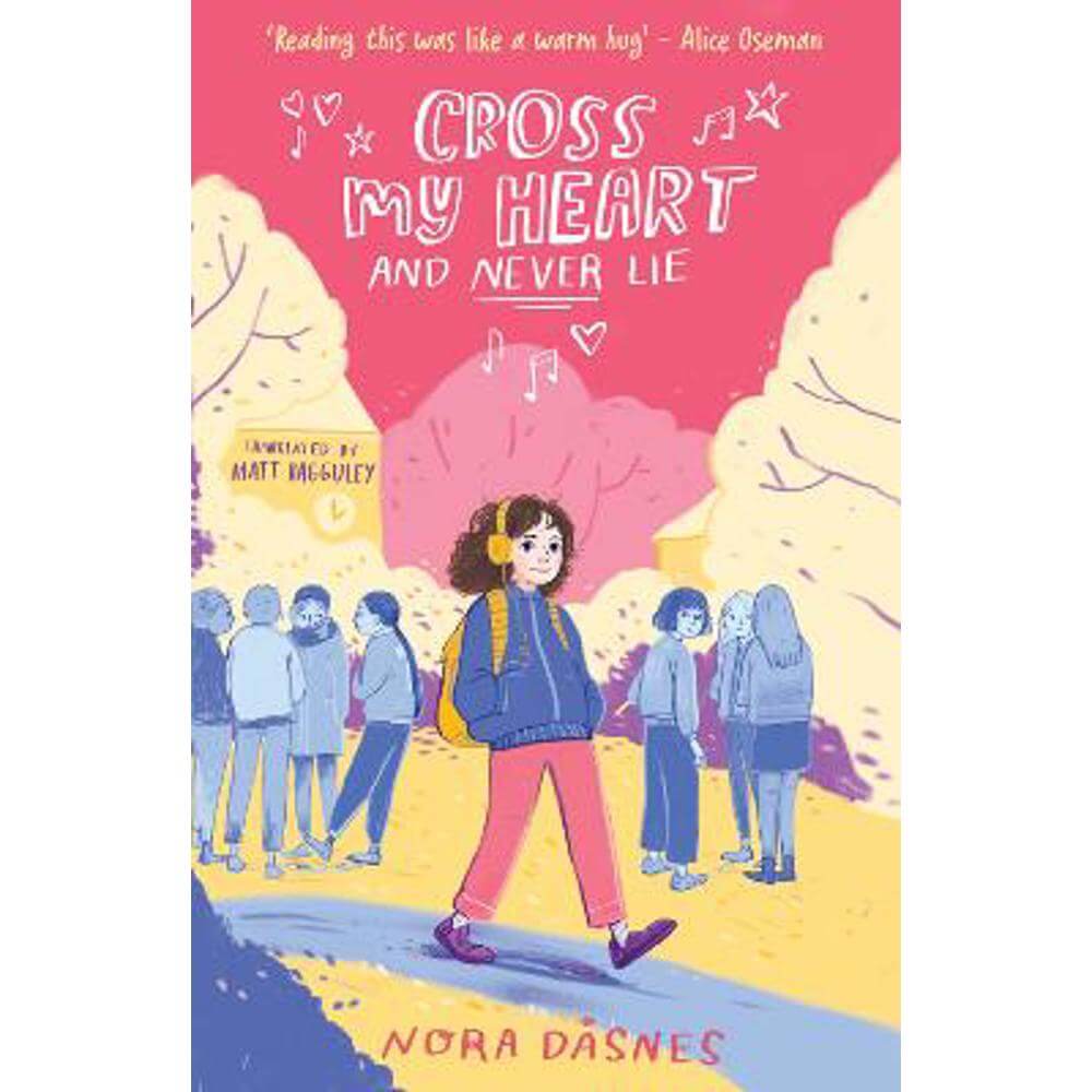Cross My Heart and Never Lie (Paperback) - Nora Dasnes